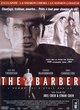 Affiche du film The Barber, l'homme qui n'était pas là