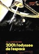 Affiche du film 2001 : L'Odyssée de l'Espace