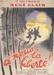 Affiche du film A nous la liberté