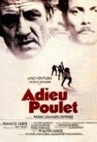 Affiche miniature du film Adieu poulet