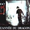 Affiche du film L'année du dragon - L'année du dragon 