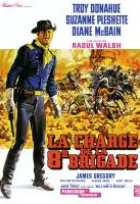 Affiche miniature du film la charge de la huitième brigade