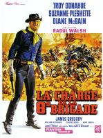 Affiche du film la charge de la huitième brigade