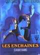 Affiche du film Les Enchaînés
