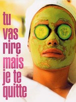 Affiche du film Tu vas rire, mais je te quitte