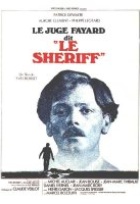 Affiche miniature du film Le Juge Fayard dit 'Le Shérif'