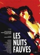 Affiche du film Les Nuits fauves
