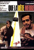 Affiche miniature du film Que la bête meure