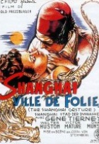 Affiche miniature du film The Shanghai Gesture