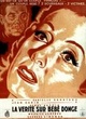 Affiche du film La Vérité sur Bébé Donge