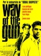 Affiche du film Way of the Gun