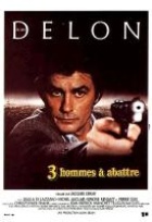 Affiche miniature du film 3 hommes à abattre