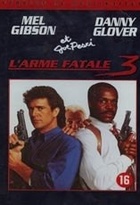 Affiche miniature du film L'arme fatale 3