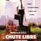 Affiche du film Chute libre - Chute libre 
