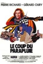 Affiche miniature du film Le Coup du parapluie
