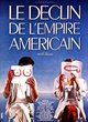 Affiche du film Le Déclin de l'empire américain