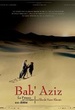 Bab'Aziz, le prince qui contemplait son âme 