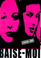 Affiche du film Baise-moi