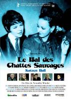 Affiche du film Le Bal des Chattes Sauvages