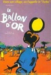 Le ballon d'or 