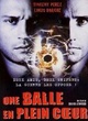 Affiche du film Une balle en plein coeur