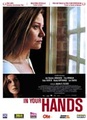 In your hands