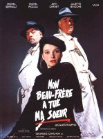 Affiche du film Mon Beau-frère a tué ma soeur