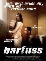 Affiche du film Barfuss