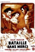 Affiche miniature du film Bataille sans merci