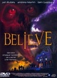 Affiche du film Believe