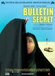 Affiche du film Bulletin secret