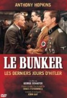 Affiche miniature du film Le Bunker, les derniers jours d'Hitler