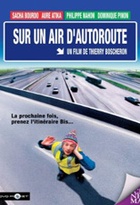Affiche miniature du film Sur un air d'autoroute