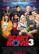 Affiche du film Scary Movie 3 