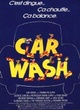 Affiche du film Car Wash