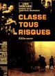 Affiche du film Classe tous risques