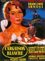 Affiche du film Cargaison blanche