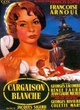 Affiche du film Cargaison blanche
