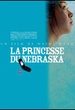 La Princesse du Nebraska 
