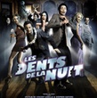 les dents de la nuit - Les Dents de la nuit