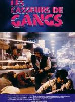 Affiche du film Les casseurs de gangs