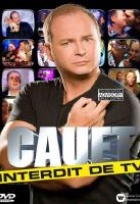 Affiche miniature du film Cauet : Interdit de TV