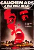 Affiche miniature du film Cauchemars à Daytona Beach