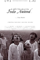 Affiche miniature du film A Short Film about the Indio Nacional