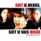 Affiche du film Soit je meurs, soit je vais mieux - Soit je meurs, soit je vais mieux 