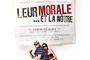 leur morale et la notre affiche - Leur morale... et la nôtre