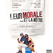leur morale et la notre - Leur morale... et la nôtre