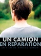 Affiche du film Un camion en réparation
