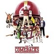 the comebacks usa - The Comebacks