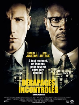 Affiche du film Dérapages Incontrôlés
